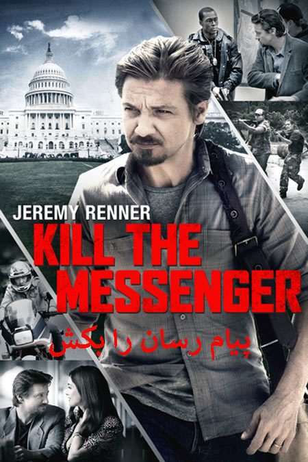 دانلود فیلم پیام رسان را بکش دوبله فارسی Kill the Messenger 2014